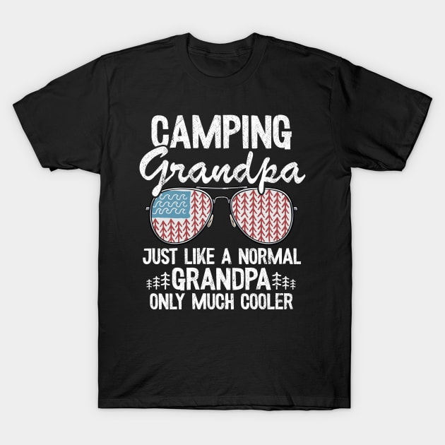 Camping Grandpa Just Like A Normal Grandpa Only Much Cooler Funny Camping T-Shirt by Kuehni